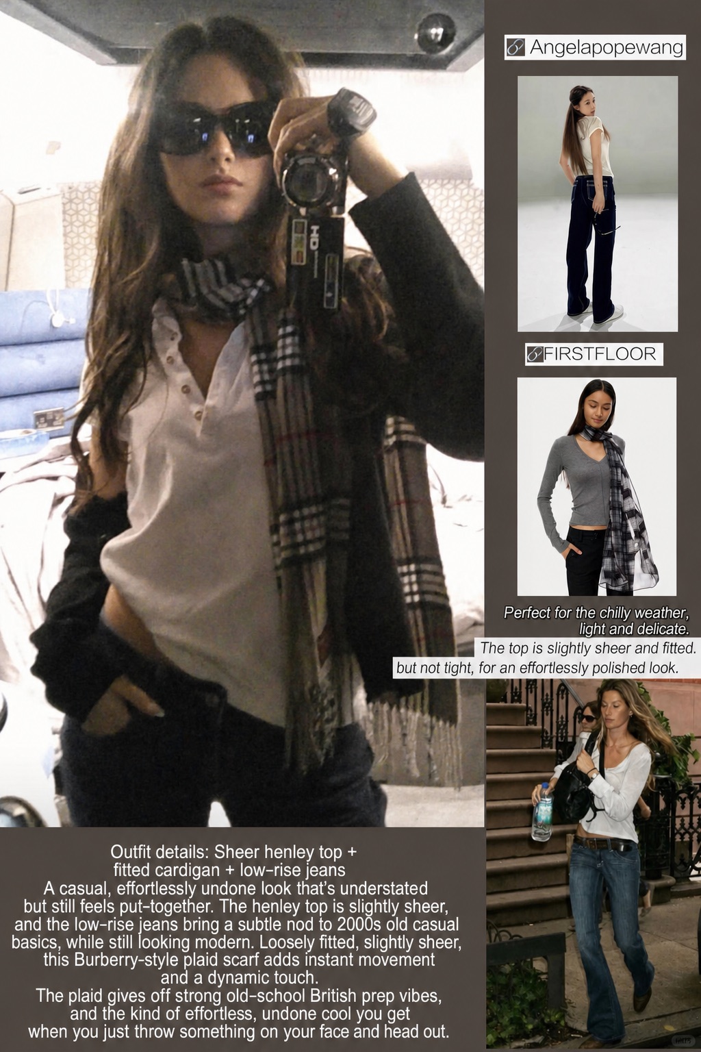 A sheer fitted top, low-rise jeans and a plaid scarf in an old-school casual look