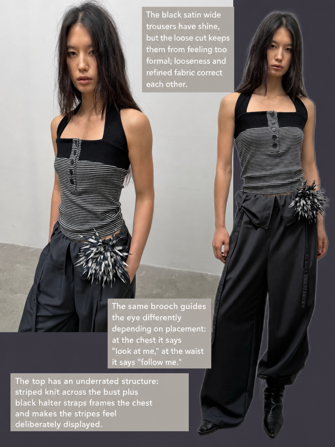 Black and grey outfit with a statement brooch placed at the hip