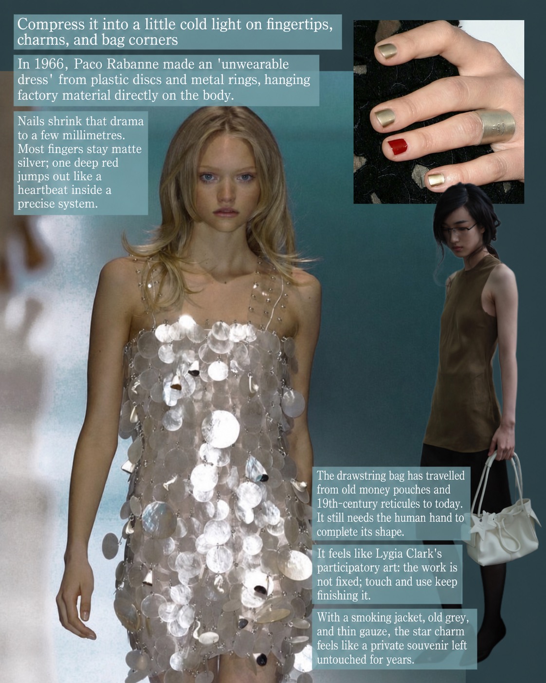 Metallic Paco Rabanne-inspired styling with silver discs, rings, nail colour and cold-light details